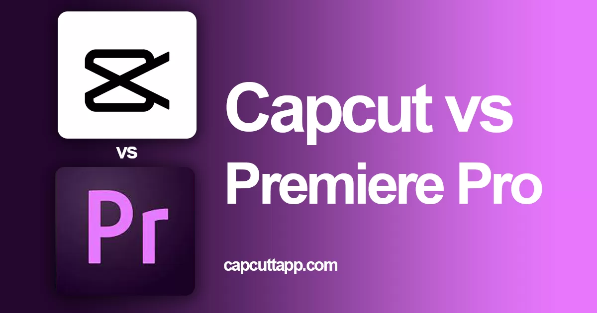 capcut vs premiere pro